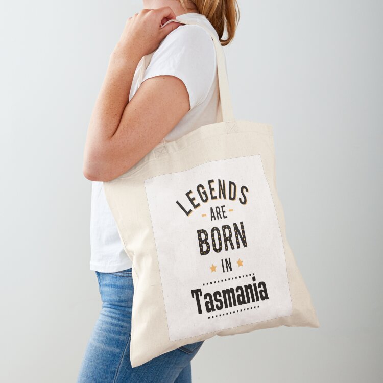 Legends Are Born In Tasmania A - Luxury Bags Australia review and price